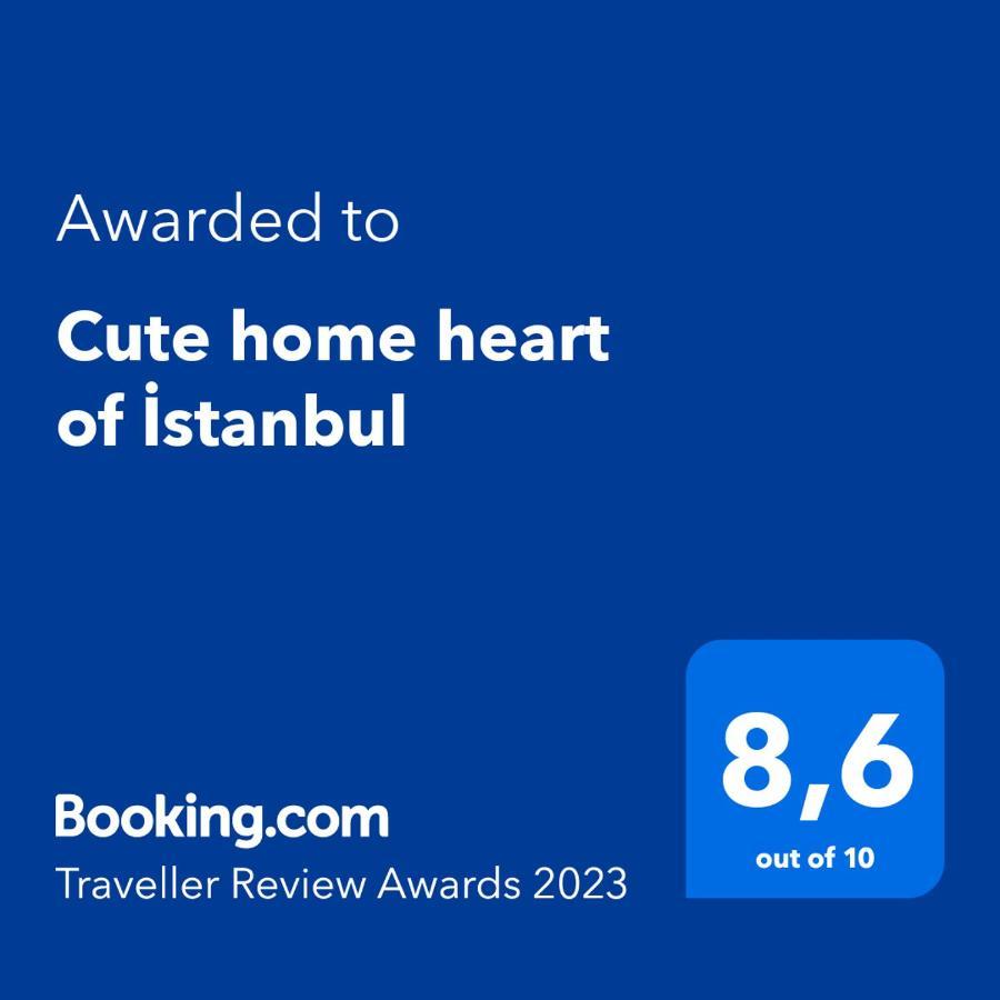 Cute Home Heart Of Istanbul Exterior photo